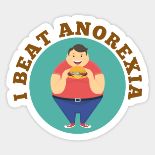 I Beat Anorexia Sticker